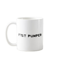 Fist Pumper Coffee Mugs