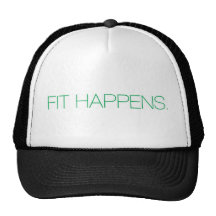 Fit Happens Trucker Hats