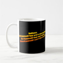 Fix it yourself! Your arm's not broken! Coffee Mug