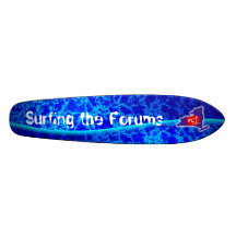 FL1 Surfing the Forums Skateboard