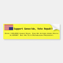 flag, Support Genocide, Vote Repub... - Customized Bumper Sticker
