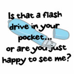 flash drive or happy to see me photo cut outs