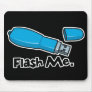flash me flash drive design mousepad