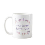 Flat-Coated Retriever Furever Mugs