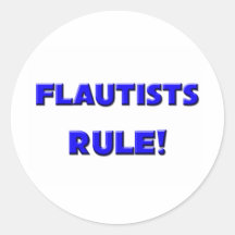 Flautists Rule! Stickers