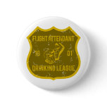 Flight Attendant Drinking League buttons