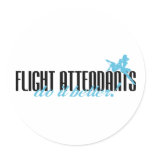 Flight Attendants Do It Better! stickers