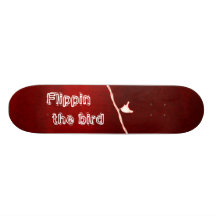 Flippin the Bird Red Skateboard