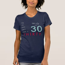 Flirty at 30 Birthday T-Shirt