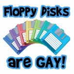 Floppy Disks are Gay Photo Cut Outs