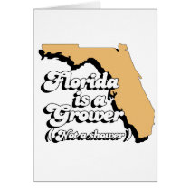 Florida is a Grower. Not a Shower
