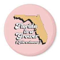 Florida is a Grower. Not a Shower