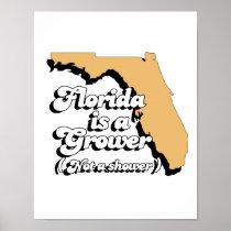 Florida is a Grower. Not a Shower