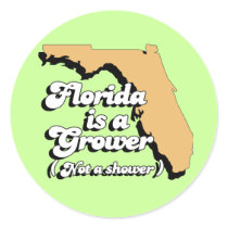 Florida is a Grower. Not a Shower