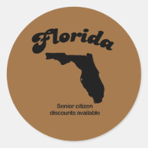 Florida Motto - Senior Citizen discounts Sticker