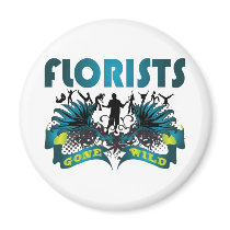 Florists Gone Wild Fridge Magnets