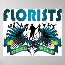 Florists Gone Wild Poster