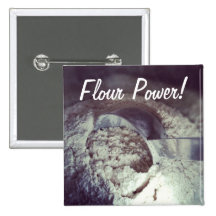 Flour Power Button