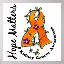Flower Ribbon 4 Hope Matters Kidney Cancer Poster