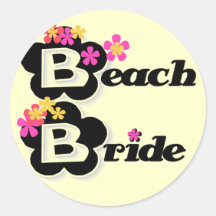 Flowers Beach Bride T-shirts and Gifts Round Sticker