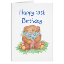 Flowers for 21st Birthday, Teddy Bear Card