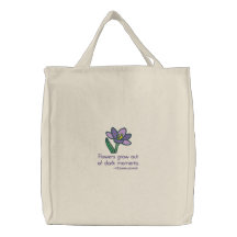 Flowers Grow Out of Dark Moments Quote on Tote Canvas Bag