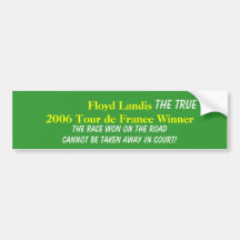 Floyd Landis 2006 Tour de France W... - Customized Bumper Sticker