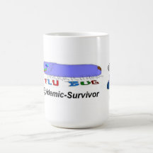 Flu Epidemic Survivor Mugs
