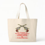 Fluent In 3 Languages English Sarcasm Firearms bags