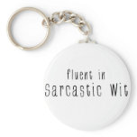 Fluent In Sarcastic Wit