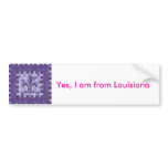 FluerDeLis, Yes, I am from Louisiana Bumper Sticker