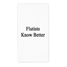 Flutists Know Better Labels
