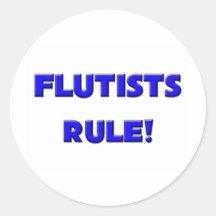 Flutists Rule! Round Sticker