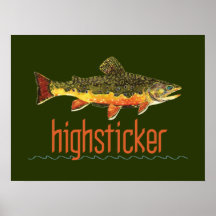 Fly Fishing Highsticker Poster