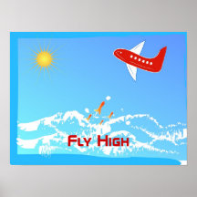 Fly High Posters