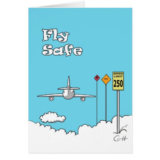 "Fly Safe" Zazzle
