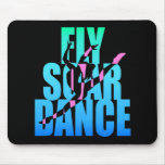 Fly Soar Dance Mouse Pad