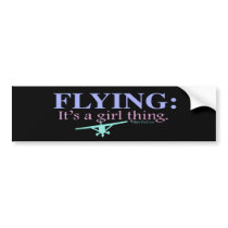 "FLYING: IT'S A GIRL THING" BUMPER STICKERS