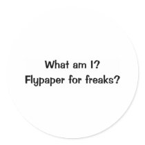 Flypaper for freaks