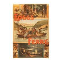 Fogg's Ferry by Chas. E. Callahan Theatre Canvas Prints