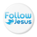 Follow Jesus Christ Twitter Humour magnets