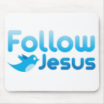 Follow Jesus Christ Twitter Humour mousepads