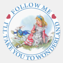 Follow me - I'll take you to Wonderland! Round Stickers