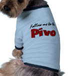 Follow me to the Pivo (Beer) Doggie Tee