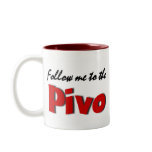 Follow me to the Pivo (Beer) Coffee Mugs