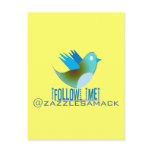 Follow Me @ YOUR Twitter Address Postcards