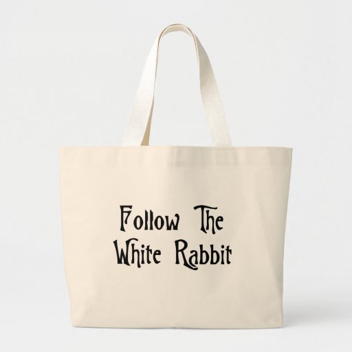 Follow The White Rabbit Bag