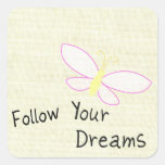 Follow Your Dreams Butterfly Stickers