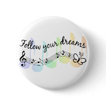 Follow Your Dreams Buttons