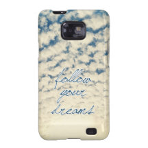 Follow your dreams for Samsung Galaxy SII Galaxy SII Cases